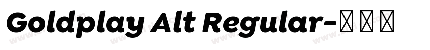 Goldplay Alt Regular字体转换